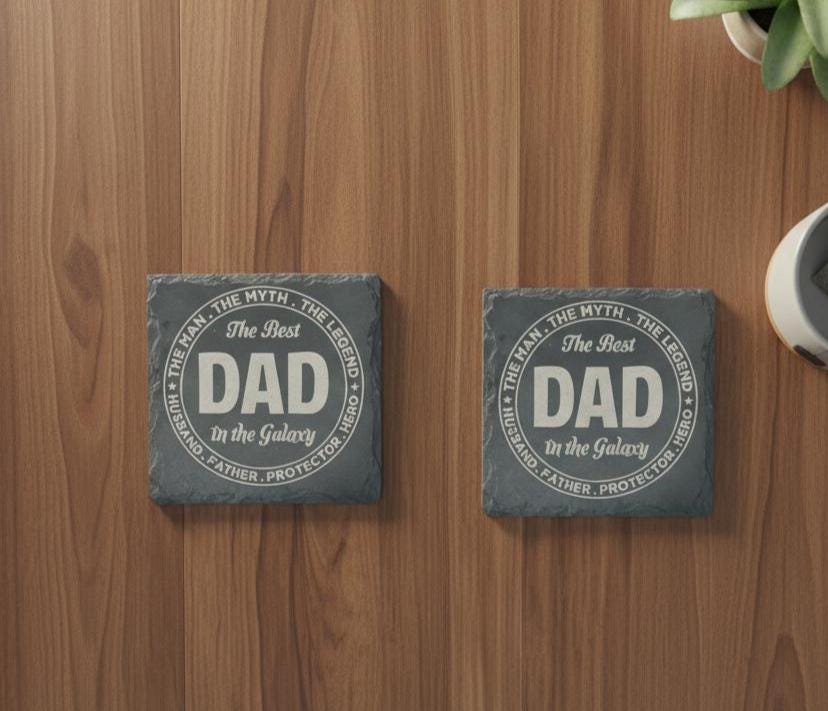 Best Dad in the galaxy Coaster - Father’s gift -birthday present